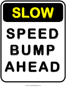 Speed Bump Sign Templates