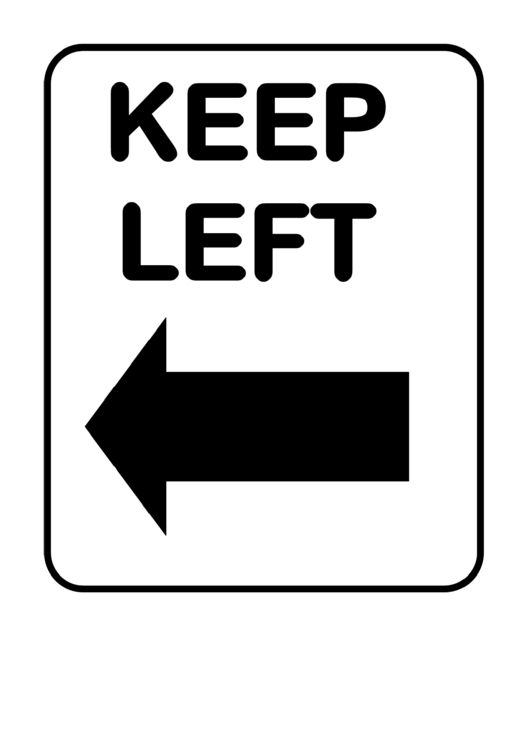 Fillable Keep Left Sign Templates Printable pdf