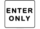 Enter Only Road Sign Template