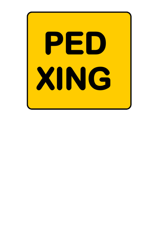 Ped Xing Road Sign Template Printable pdf
