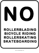 No Rollers Bicycles Skateboards Road Sign Template