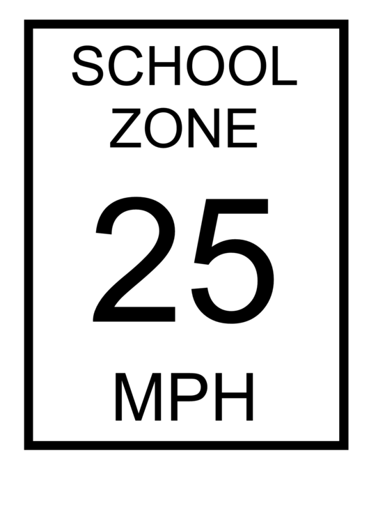 School Zone 25 Mph Road Sign Template Printable pdf