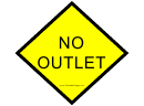 No Outlet Road Sign Template