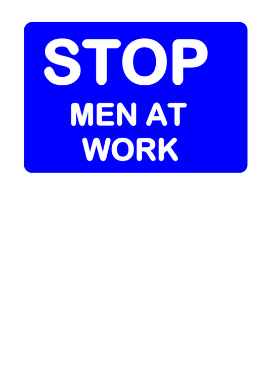 Stop Men At Work Road Sign Template Printable pdf