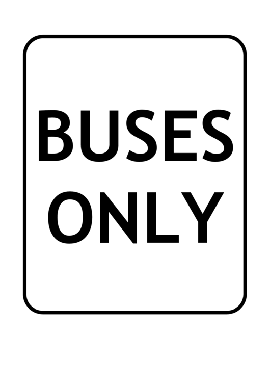 Buses Only Road Sign Template Printable pdf