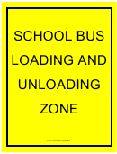 School Bus Loading And Unloading Zone