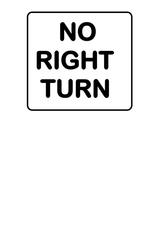 No Right Turn Road Sign Template Printable pdf
