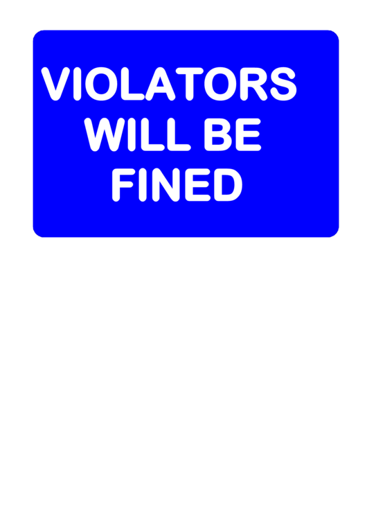 Violators Will Be Fined Printable pdf