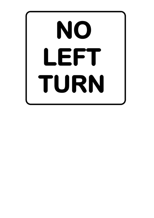No Left Turn Road Sign Template Printable pdf