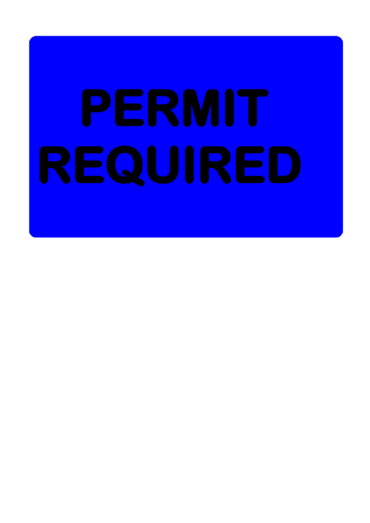 Permit Required Road Sign Template Printable pdf