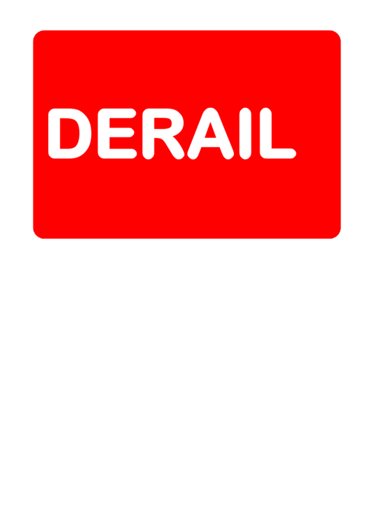 Derail Road Sign Template Printable pdf