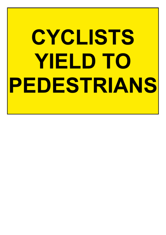 Cyclists Yield To Pedestrians Printable pdf