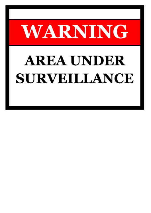 Fillable Area Under Surveillance Sign Templates Printable pdf