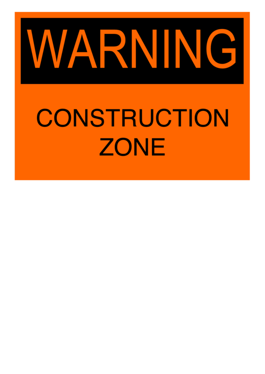 Fillable Warning Construction Zone Sign Templates Printable pdf