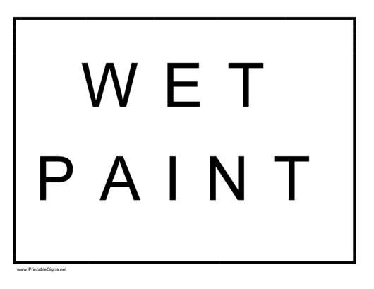 Wet Paint Sign Templates Printable pdf