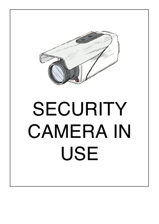 Security Camera In Use Sign Templates Printable pdf