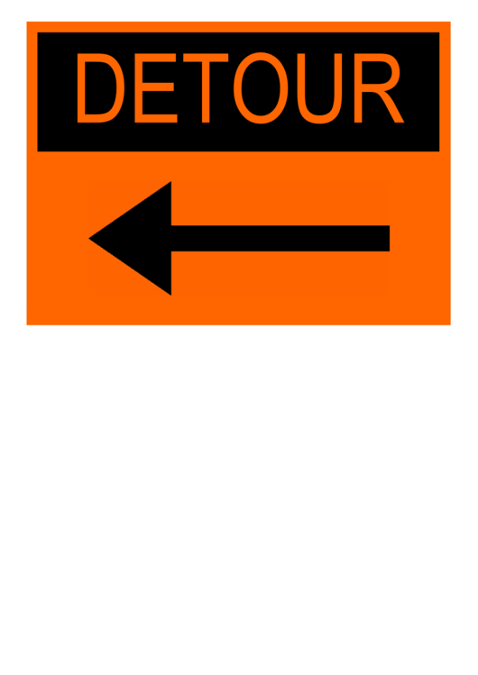 Detour Turn Left Sign Sign Templates
