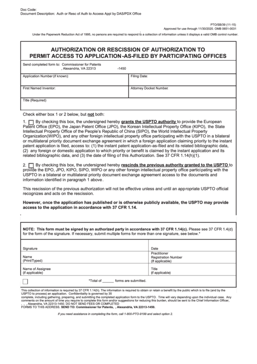 Fillable Form Pto/sb/39 - Authorization Or Rescission Of Authorization To Permit Access To Application-As-Filed By Participating Offices Printable pdf