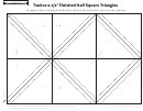 Twelve 2 1/2-inch Finished Half Square Triangles Pattern Template
