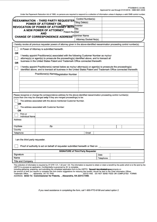 Fillable Form Pto/sb/81c - Reexamination - Third Party Requester Power Of Attorney Or Revocation Of Power Of Attorney With A New Power Of Attorney And Change Of Correspondence Address Printable pdf