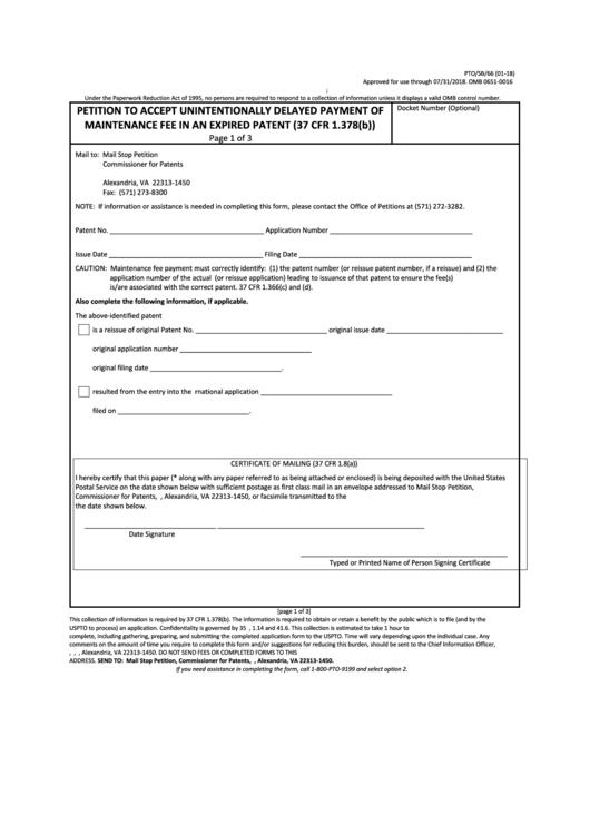 Fillable Form Pto/sb/66 - Petition To Accept Unintentionally Delayed Payment Of Maintenance Fee In An Expired Patent (37 Cfr 1.378(B)) Printable pdf