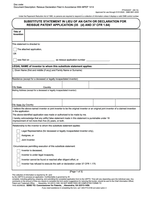 Fillable Form Pto/aia/07 - Substitute Statement In Lieu Of An Oath Or Declaration For Reissue Patent Application (35 U.s.c. 115(D) And 37 Cfr 1.64) Printable pdf