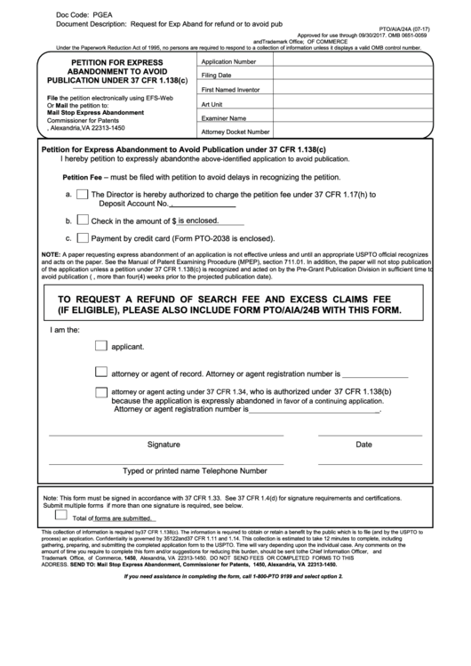 Fillable Form Pto/aia/24a - Petition For Express Abandonment To Avoid Publication Under 37 Cfr 1.138(C) Printable pdf