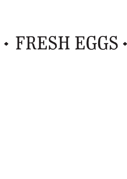 Fresh Eggs Sign Template