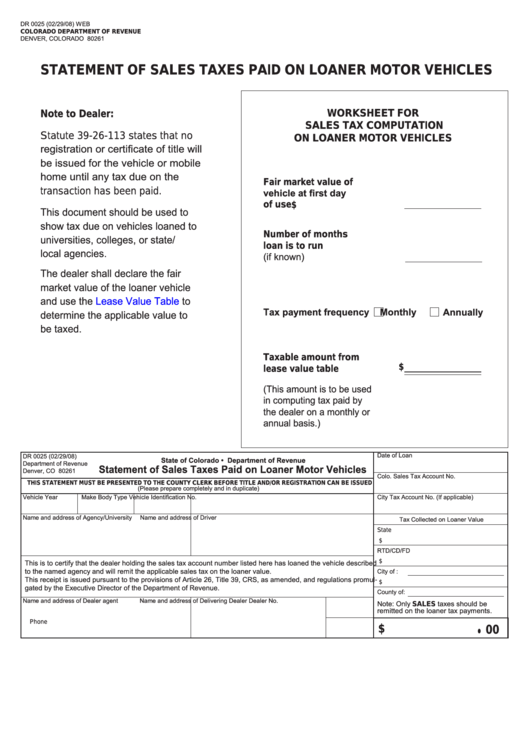 Form Dr 0025 - Colorado Statement Of Sales Taxes Paid On Loaner Motor Vehicles Printable pdf