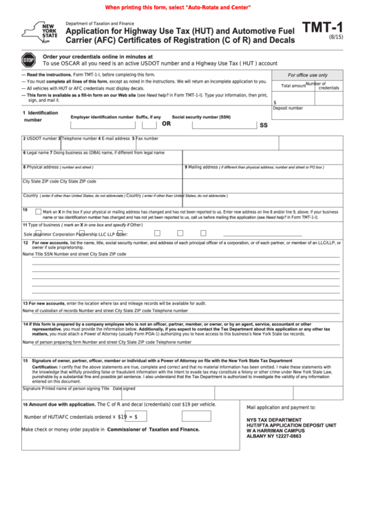 Fillable Form Tmt-1 - Application For Highway Use Tax (Hut) And Automotive Fuel Carrier (Afc) Certificates Of Registration (C Of R) And Decals Printable pdf