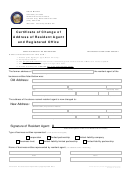 Fillable Certificate Of Change Of Address Of Resident Agent And Registered Office Form Printable pdf