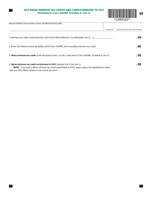 Fillable Maine Minimum Tax Credit And Carryforward To 2015 - 2014 Printable pdf