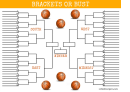 Basketball Bracket Or Bust Template - Orange