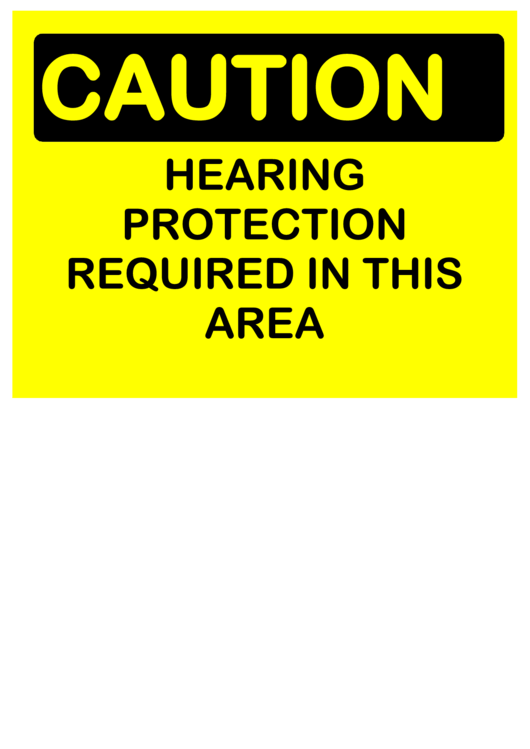 Caution Hearing Protection Required 2 Printable pdf