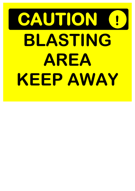 Caution Blasting Area Printable pdf