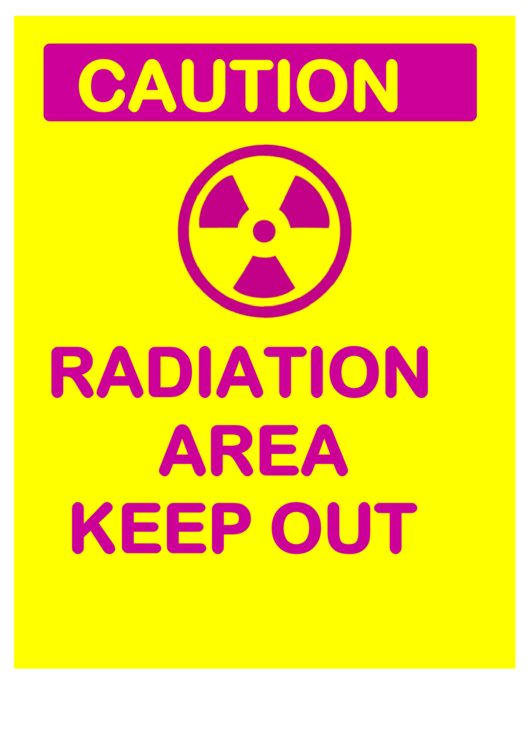 Caution Keep Out Radiation Area Printable pdf