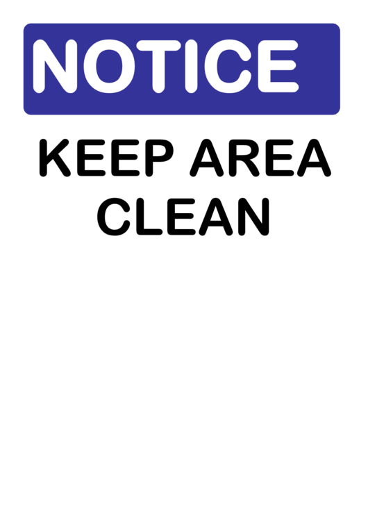 Keep Area Clean Sign Printable pdf
