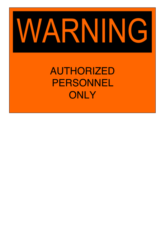 Warning Authorized Personnel Only Printable pdf
