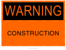 Warning Construction