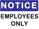 Notice Employees Only