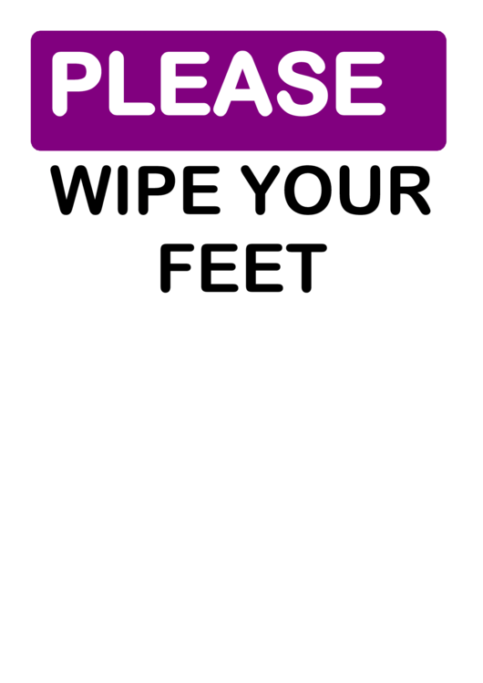 Please Wipe Your Feet Printable pdf