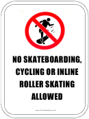 No Skateboarding Cycling Inline Skates Sign