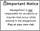Playing On Playground Notice Sign
