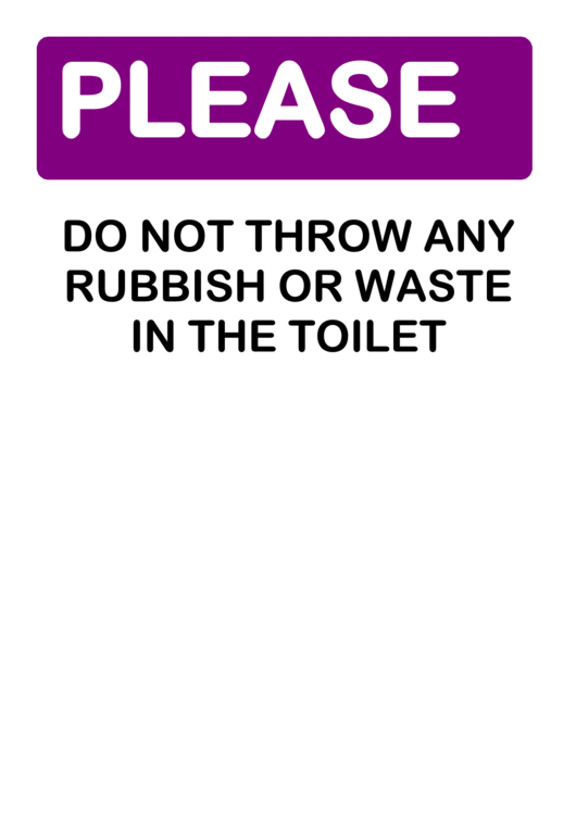 Do Not Throw Rubbish In The Toilet Warning Sign Template Printable pdf