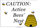 Caution Active Bees Nest Warning Sign Template