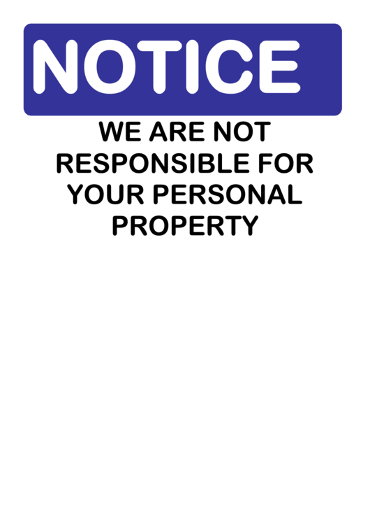 We Are Not Responsible For Your Personal Property Printable pdf