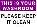 Please This Is Your Washroom