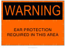 Ear Protection Required Warning Sign Template