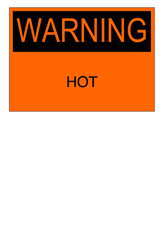 Hot Warning Sign Template Printable pdf