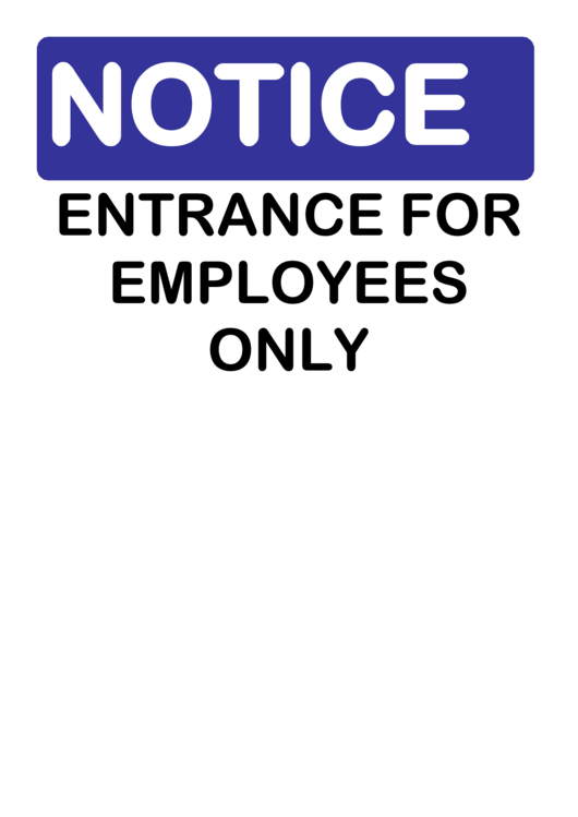 Entrance For Employees Only Warning Sign Template Printable pdf